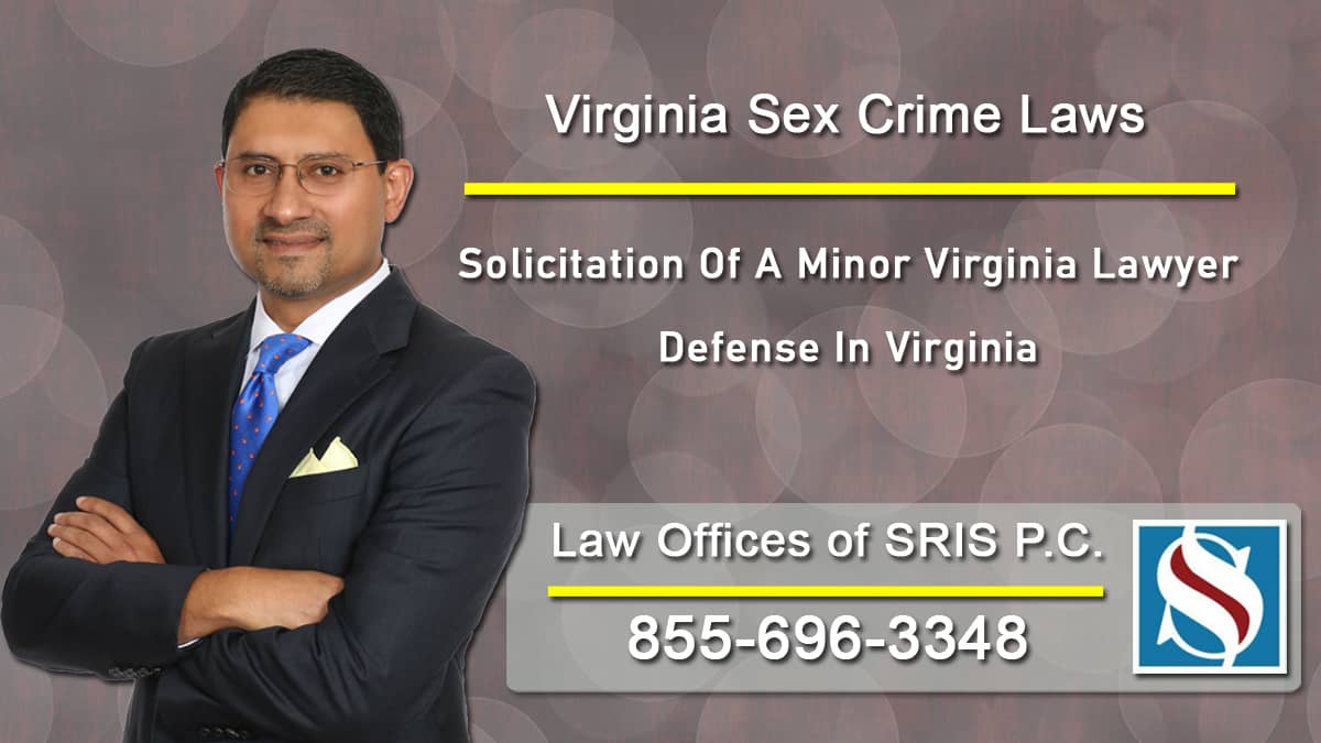 Solicitation Minor Virginia Solicitation Minor VA Lawyer 18.2-374.3