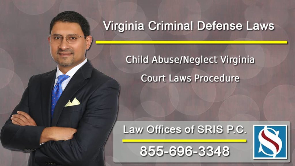 Child Abuse/Neglect Virginia Court Laws Procedure